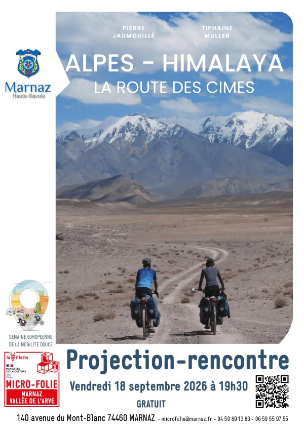 Projection-rencontre « Alpes - Himalaya : La Route des Cimes » Avec Tiphaine Muller et Pierre Jaumouillé