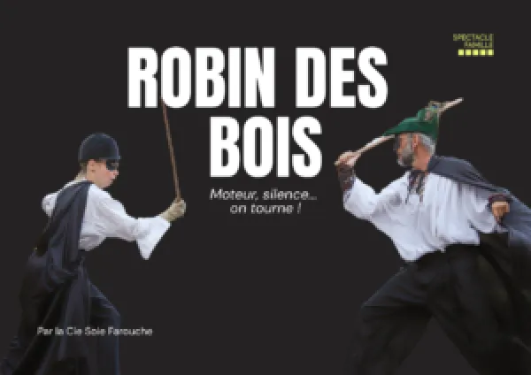 Spectacle : Robin des Bois