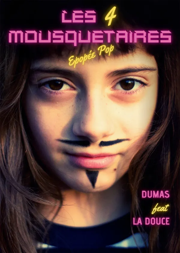 Spectacle Musical "Les 4 Mousquetaires, Epopée Pop