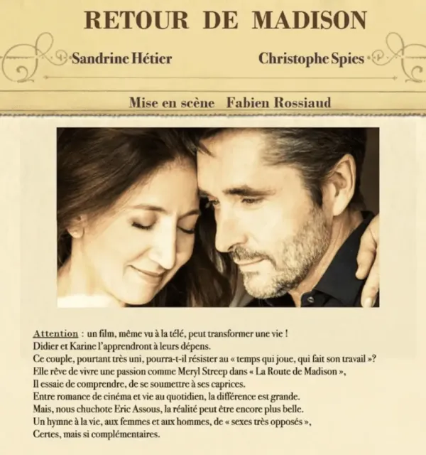 Théâtre : Retour de Madison