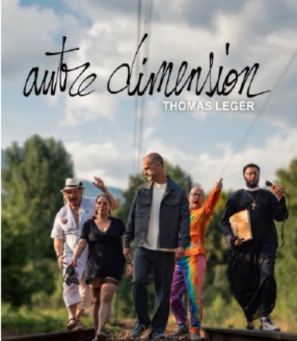 "Autre dimension" de Thomas Léger