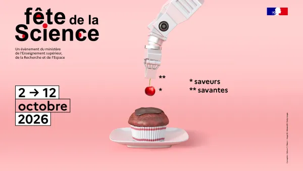 La Fête de la Science 2026 - "Cuisine et mécanismes"