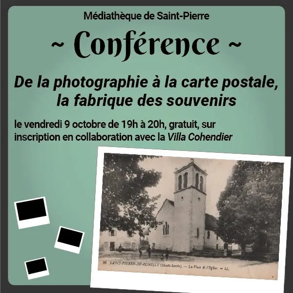 Conférence "De la photographie à la carte postale : la fabrique des souvenirs"