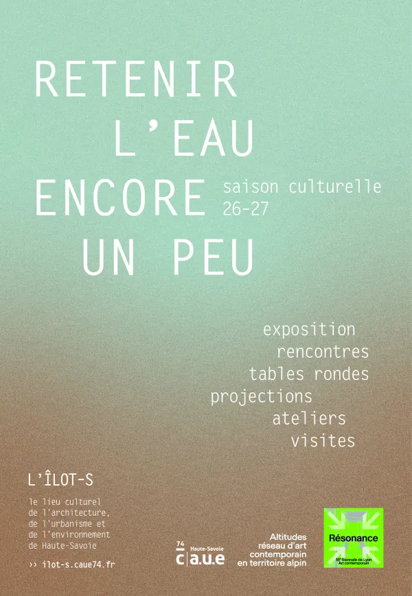Retenir l’eau encore un peu
