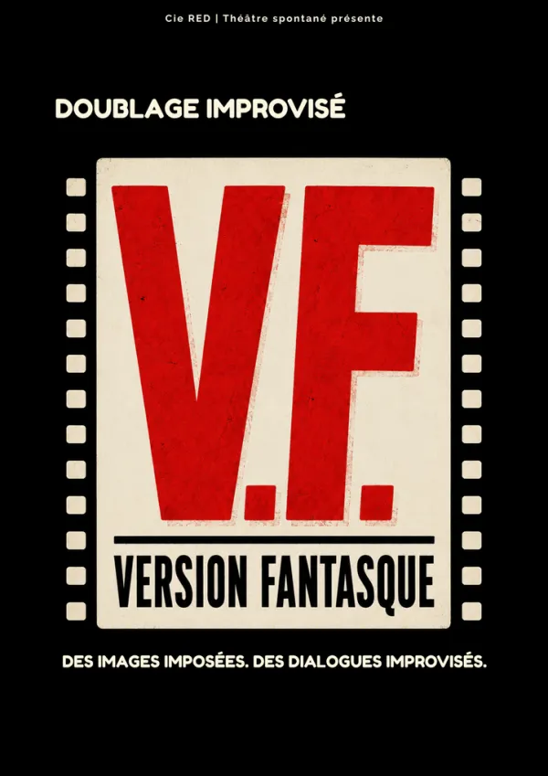 Version fantasque - Doublage improvisé