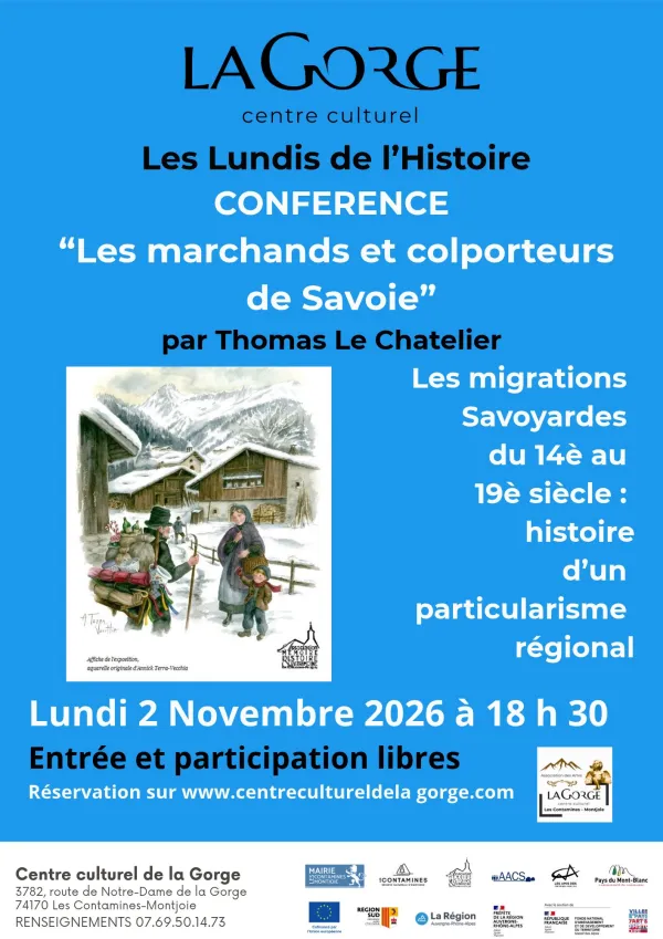 Les Lundis de l’Histoire - Conférence “Les marchands et colporteurs de Savoie” au Centre Culturel de la Gorge