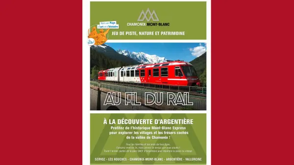 Au Fil du Rail - Jeu de piste à Argentière