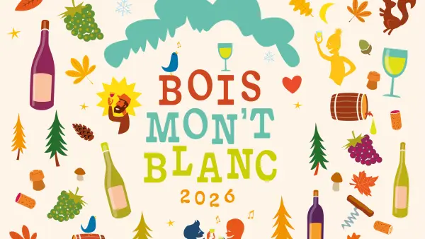 BOIS MON'T BLANC 2026 : Salon des Vins BIO de l'Arc Alpin