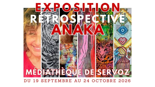 Exposition Anaka « Retrospective »