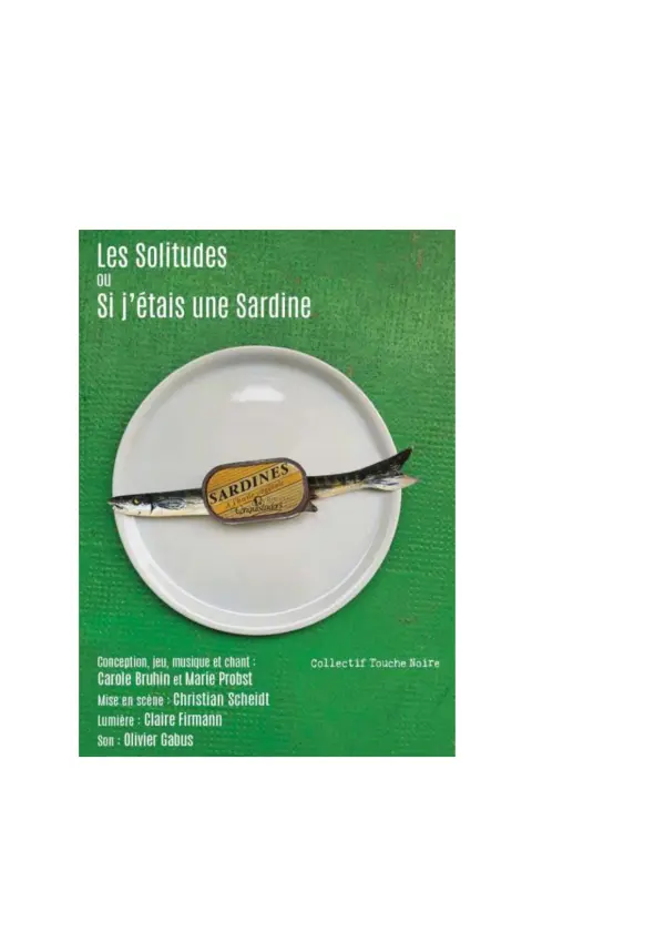 Théâtre : Les solitudes ou si j'étais une sardine