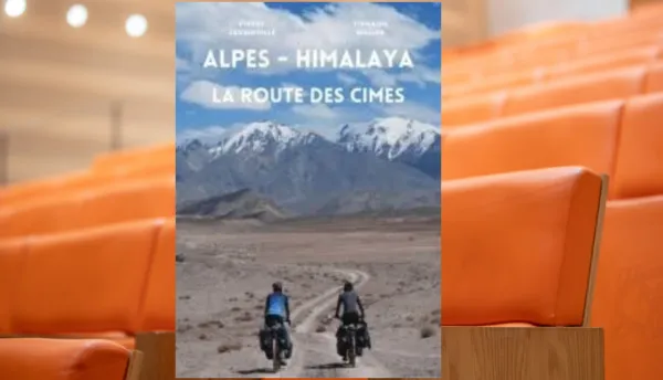 Ciné-rencontre "Alpes Himalaya : La route des cimes"
