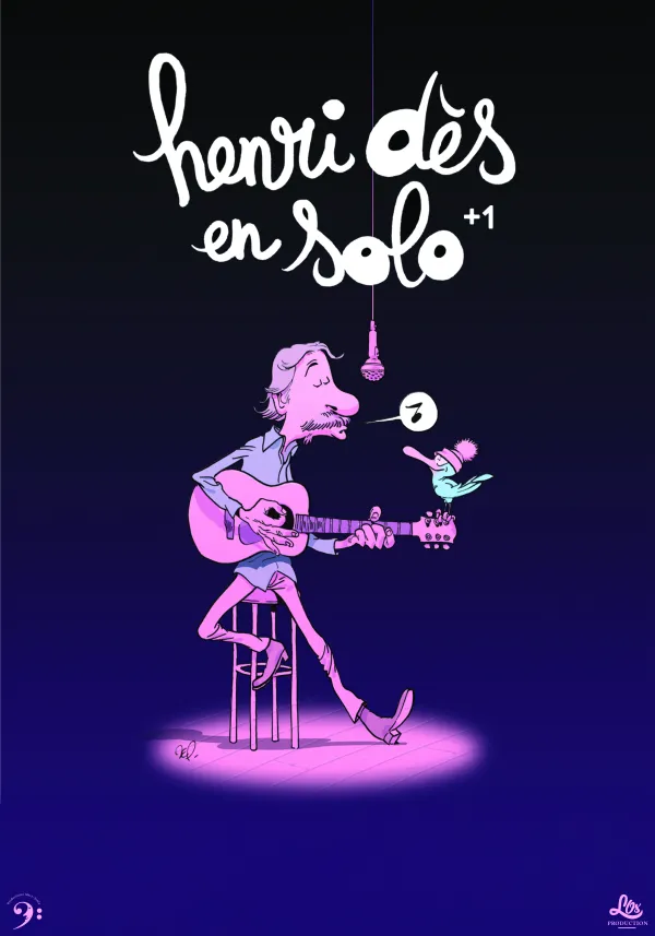 Henri dès en solo + 1
