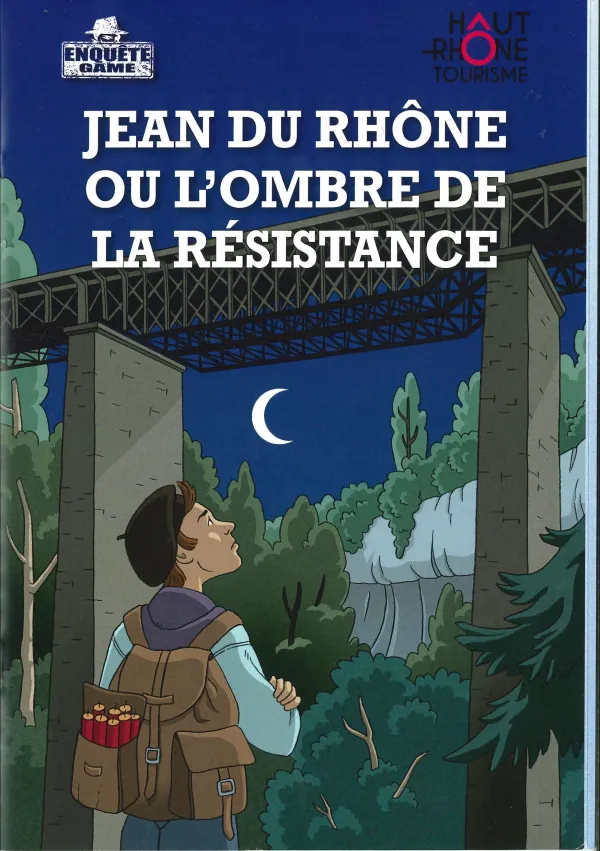 Enquête Game Jean du Rhône ou l'ombre de la Résistance