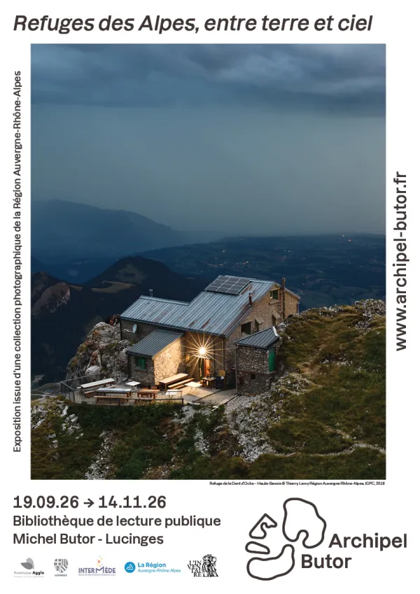 Exposition : Refuges des Alpes, entre terre et ciel
