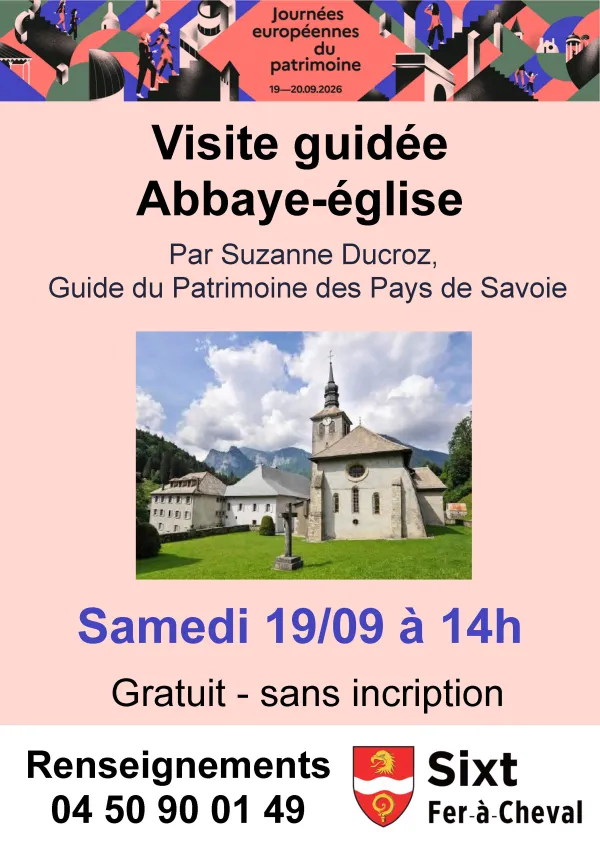 Journée européenne du patrimoine : visite guidée de l'abbaye de Sixt-Fer-à-Cheval