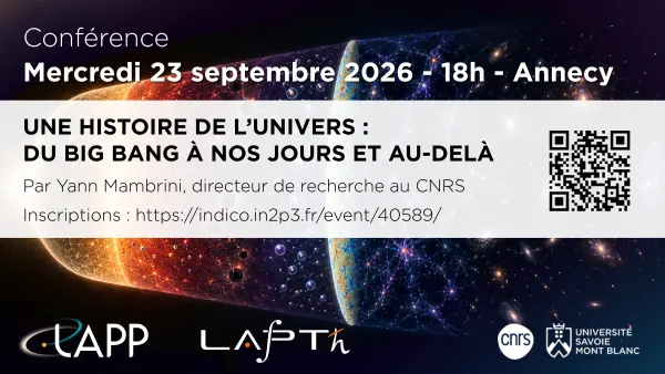 Conférence : Une histoire de l’Univers du Big Bang à nos jours et au-delà