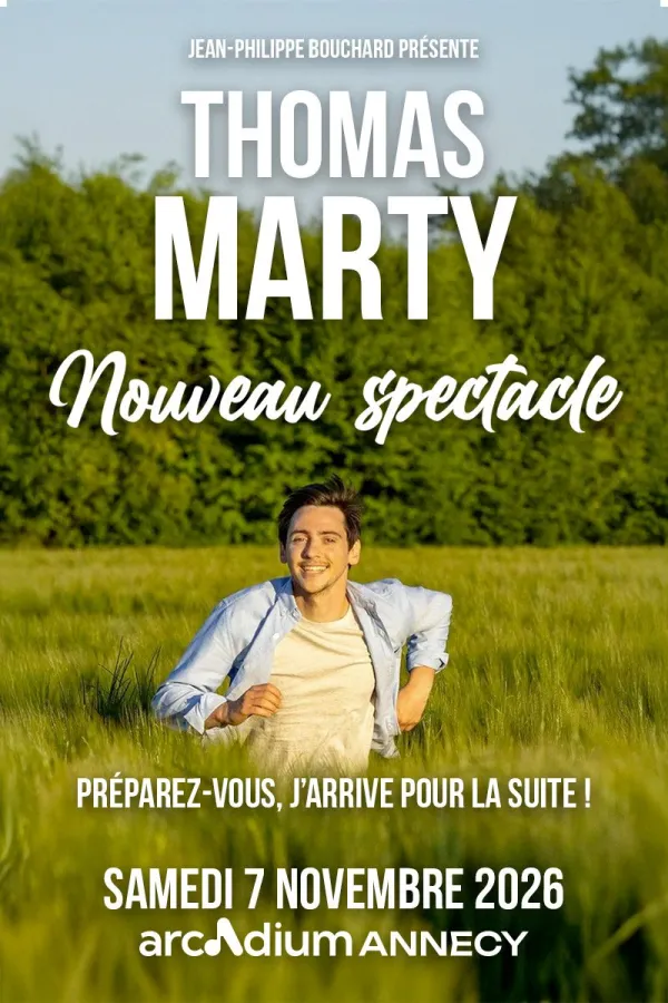 Humour : Thomas Marty - Nouveau spectacle